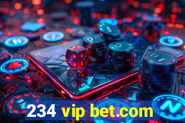 234 vip bet.com